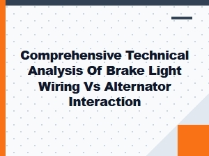 Systematic Troubleshooting of Brake Light and Alternator Wiring